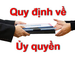 quy định về ủy quền