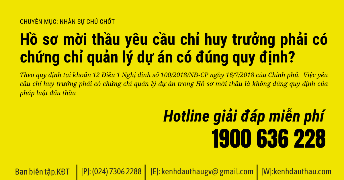 Hồ sơ mời thầu yêu cầu chỉ huy trưởng phải có chứng chỉ quản lý dự án có đúng quy định