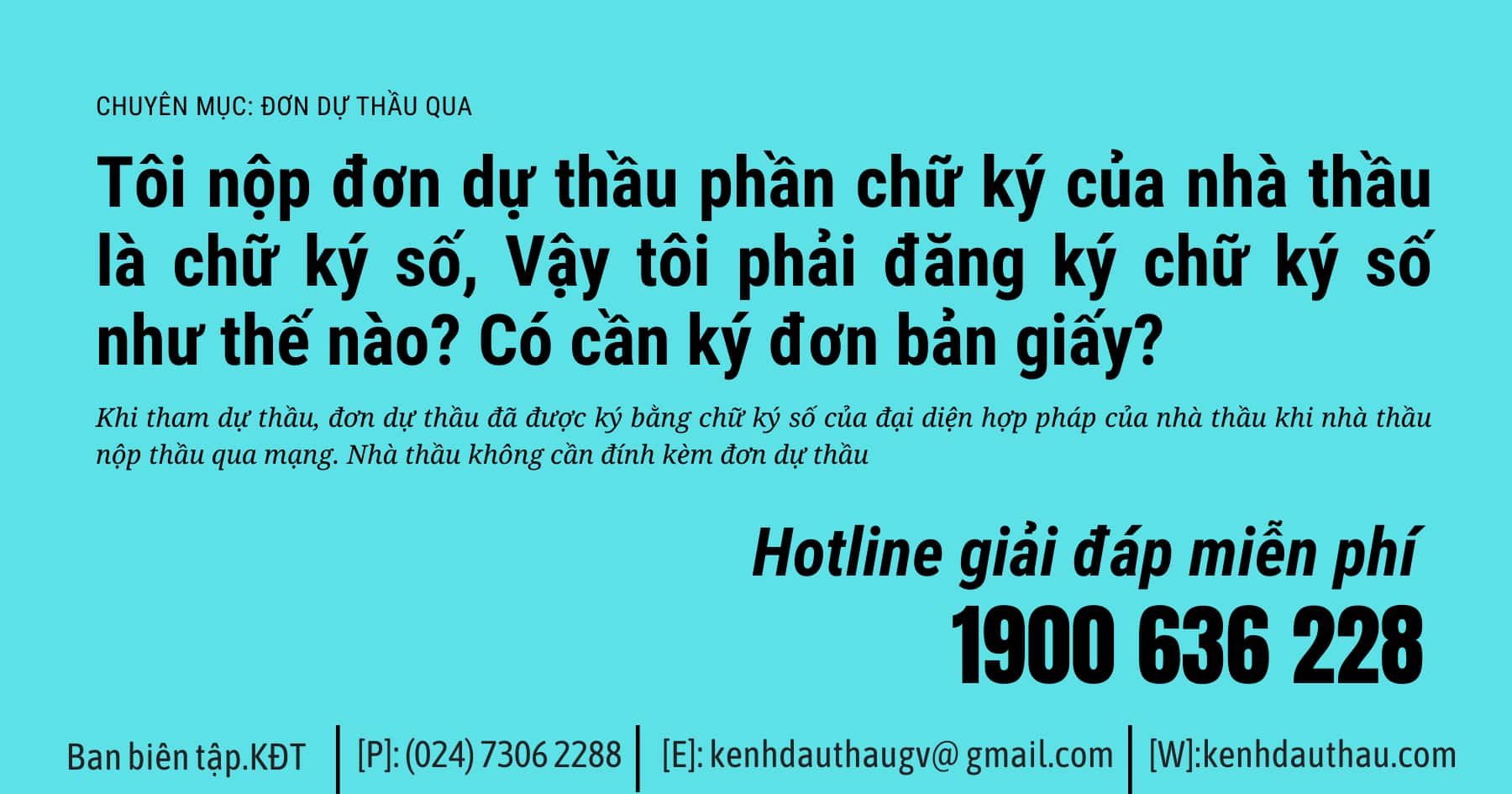 Đấu thầu qua mạng chữ ký trong đơn là chữ ký số có cần ký bản giấy nữa không